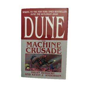 Dune The Machine Crusade Herbert & Anderson 1st Edition 1st Print Hardback 2003